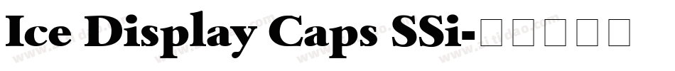 Ice Display Caps SSi字体转换